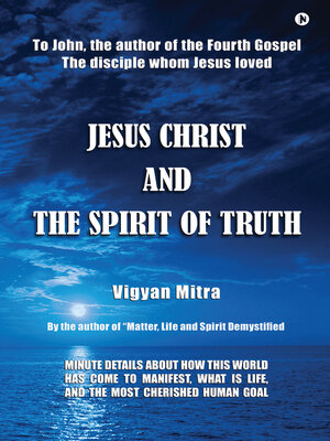 cover image of Jesus Christ and the Spirit of Truth